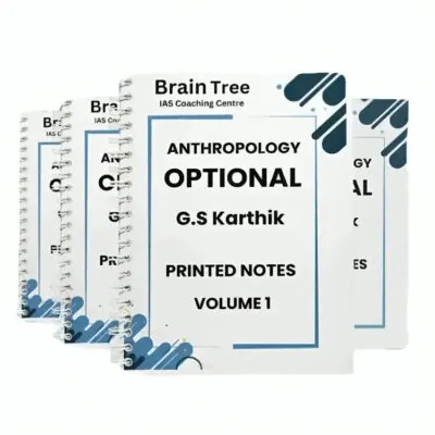 Brain Tree Anthropology Optional Notes 2025-26 | 4 Booklets | English Medium | UPSC Study Material