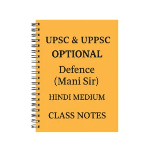 Mani Sir Defence Studies Optional Notes 2025-26 | 2 Booklets | Hindi Medium | UPSC Study Material