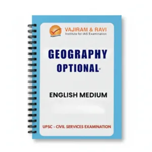 Vajiram & Ravi Geography Optional Notes 2025-26 | 11 Booklets | English Medium | UPSC Study Material
