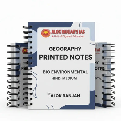 Alok Ranjan Geography Optional Hindi Notes | 10 Booklets | 2025 | UPSC Study Material