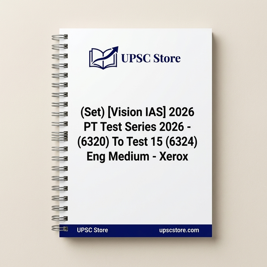 (Set) [Vision IAS] 2026 PT Test Series 2026 - Test 11 (6320) To Test 15 (6324) - Eng Medium - Xerox