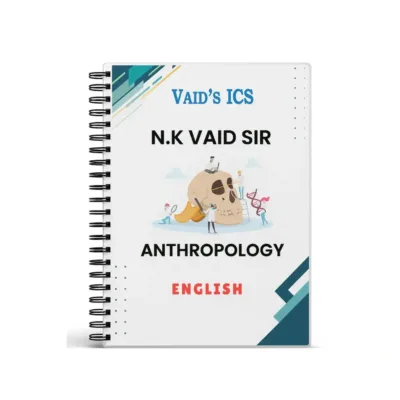 NK Vaid Anthropology Notes 2025-26 | 1 Booklet | English Medium | UPSC Study Material