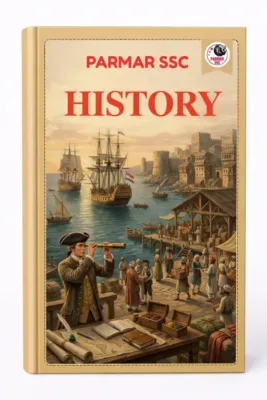 Parmar SSC GK History 4.0 Notes 2026-27 | 1 Booklet | English Medium | UPSC Study Material
