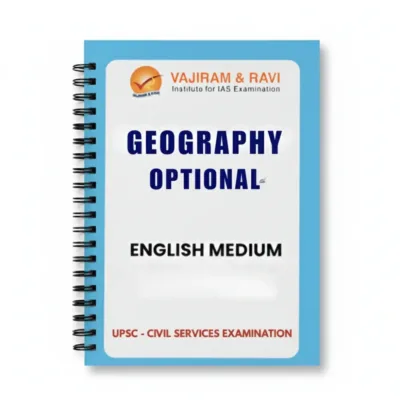 Vajiram & Ravi Geography Optional Notes 2025-26 | 11 Booklets | English Medium | UPSC Study Material