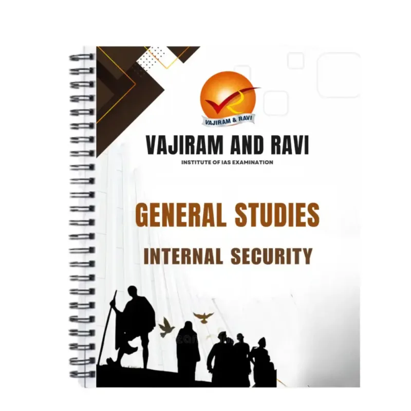 Vajiram Internal Security Notes 2025-26 — Vajiram and Ravi Internal Security Notes 2025-26 - English Medium - 1 Booklet