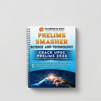 Vajiram and Ravi Science and Technology Prelims Smasher Notes 2025-26 | 1 Booklet | English Medium | UPSC Study Material