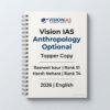 Vision IAS Anthropology Optional Topper Copy 2025-26 | 1 Booklet | English Medium | UPSC Study Material