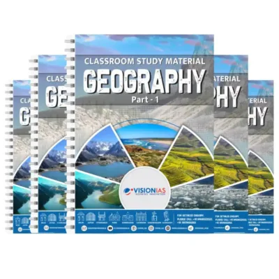 Vision IAS Geography Notes 2025-26 | 5 Booklets | English Medium | UPSC Study Material